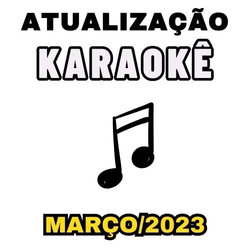 Atualização com 40 Músicas - Março 2023 1 Atualização com 40 Músicas - Março 2023