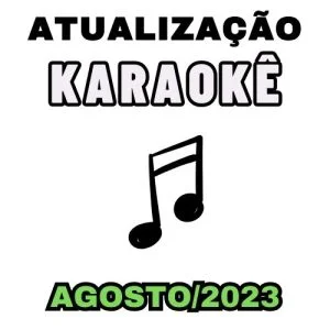 Atualização com 70 Músicas – Agosto 2023
