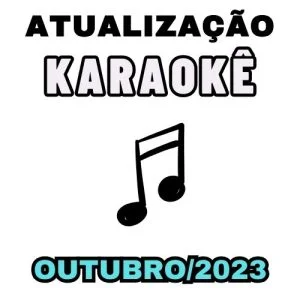 Atualização com 30 Músicas – Outubro 2023